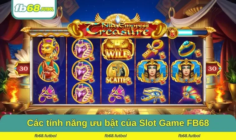 Các tính năng ưu bật