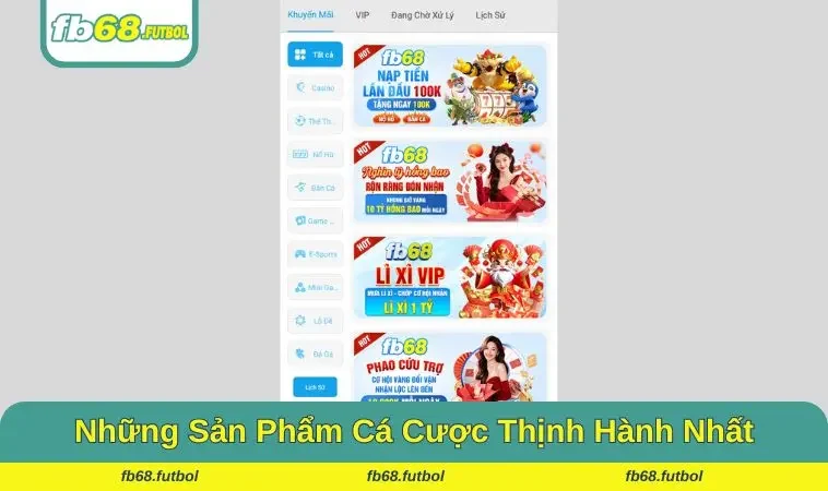 Giới thiệu FB68 - những sản phẩm cá cược thịnh hành nhất