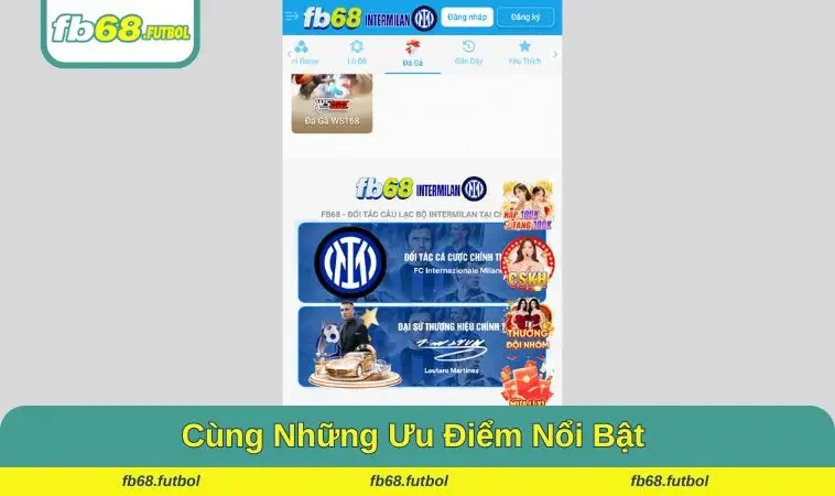 Giới thiệu FB68 - cùng những ưu điểm nổi bật