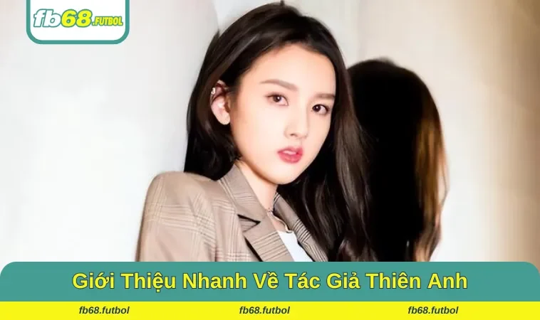 Giới thiệu nhanh về tác giả của nhà cái FB68
